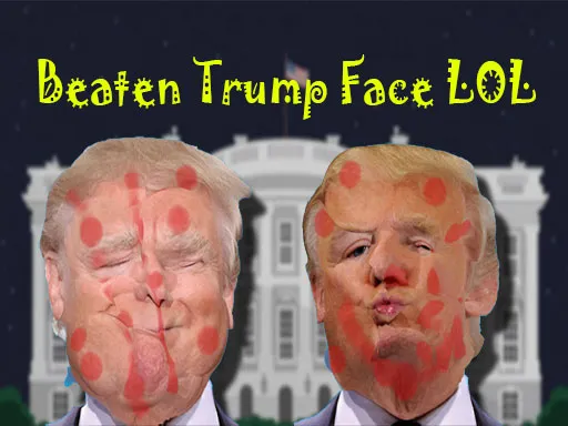Beaten Trump Face LOL