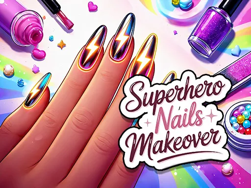 Superhero Nails Makeover